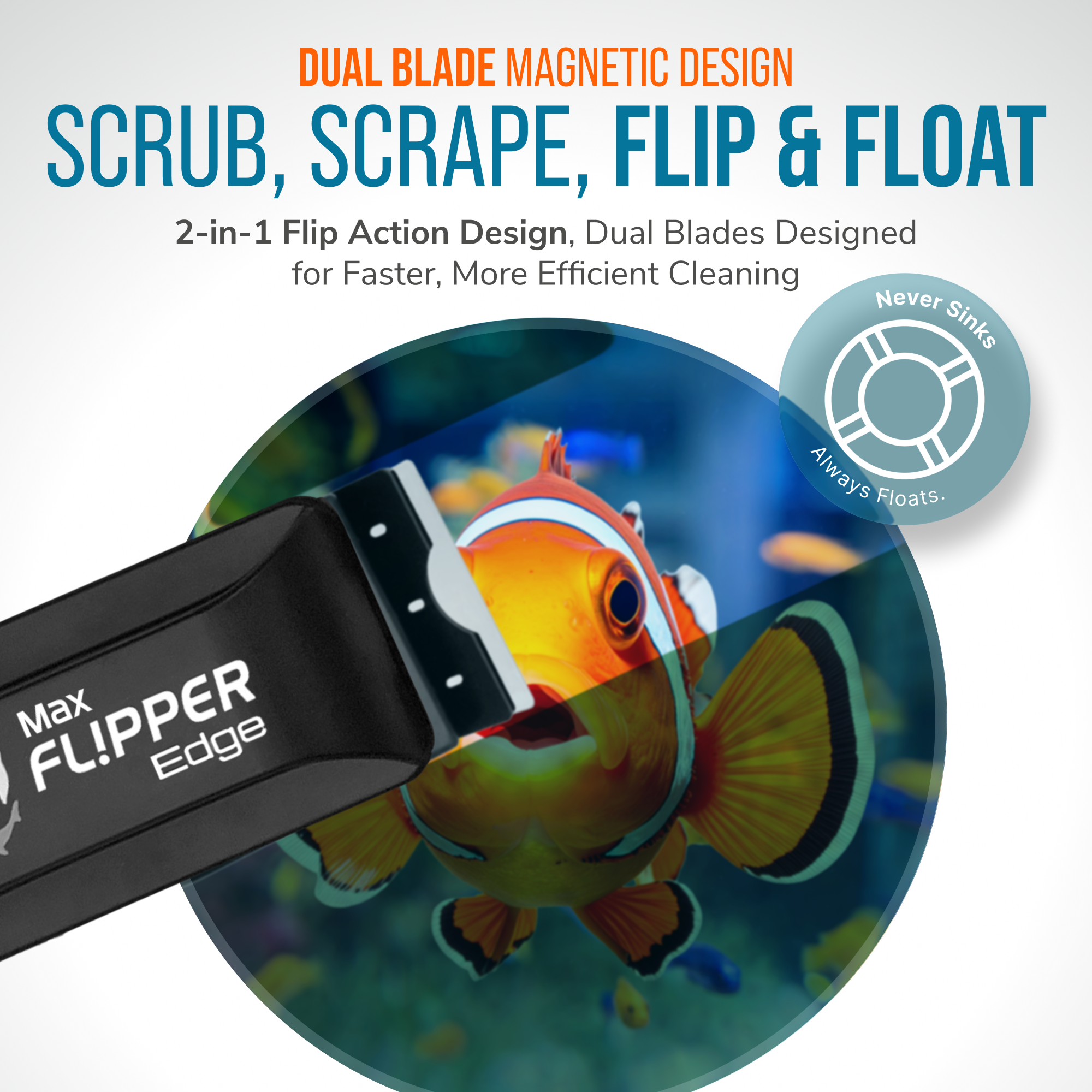 Flipper Edge 2 in 1 Floating Magnetic Aquarium Algae Cleaner (MAX